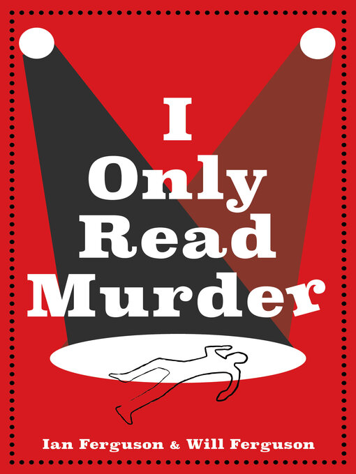 Title details for I Only Read Murder by Ian Ferguson - Wait list